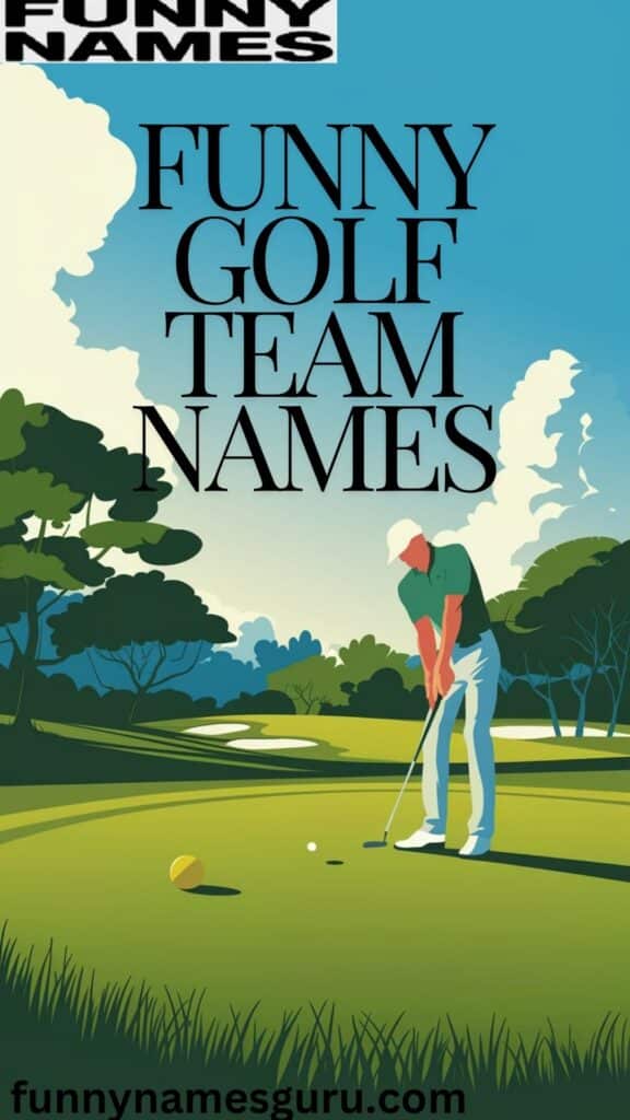 Funny Golf Team Names