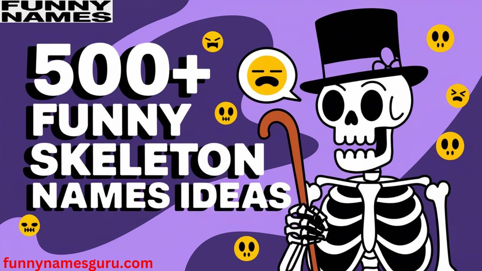 500+ Funny Skeleton Names Ideas