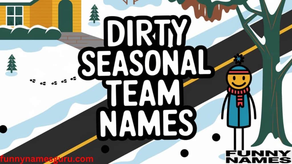 Dirty Seasonal Team