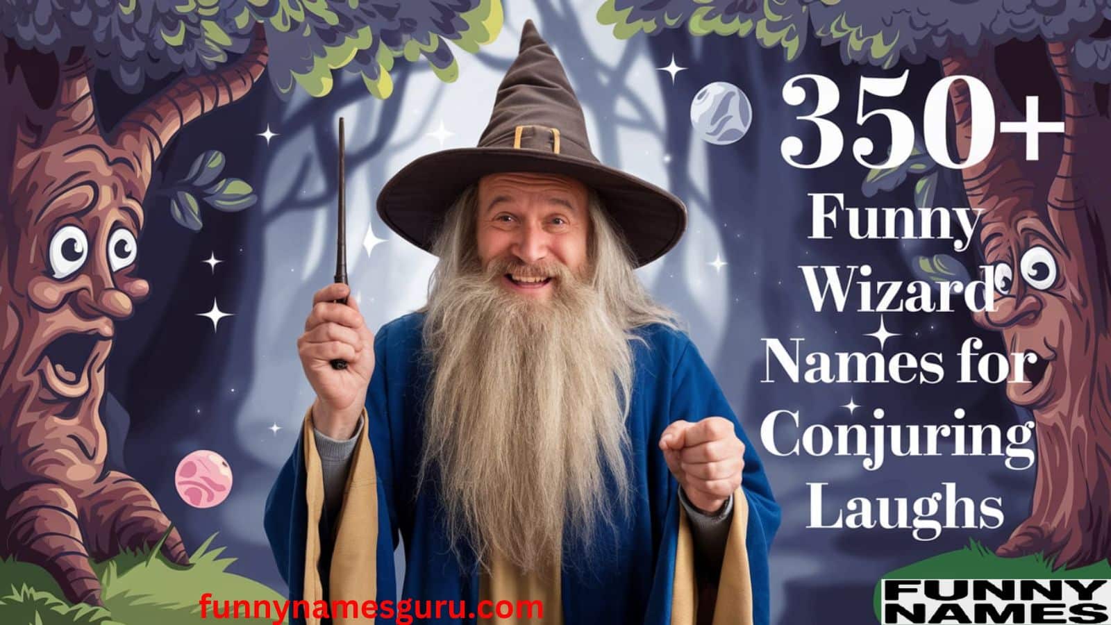 350+ Funny Wizard Names for Conjuring Laughs