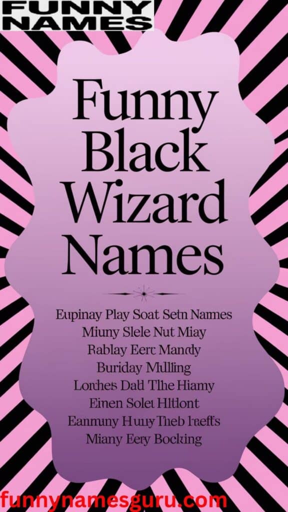 Funny Black Wizard Names