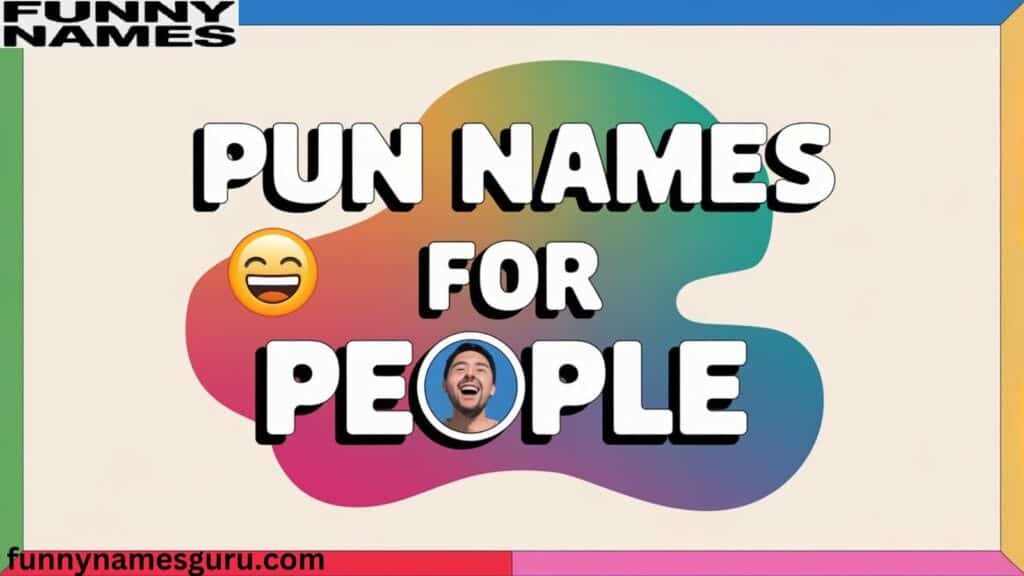 Pun Names For People