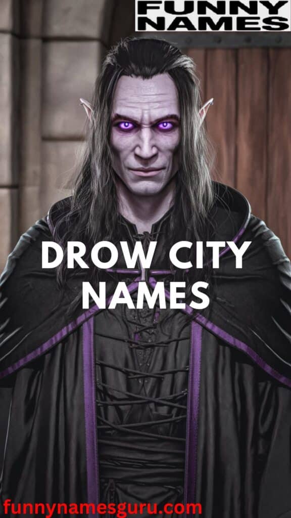 Drow City Names