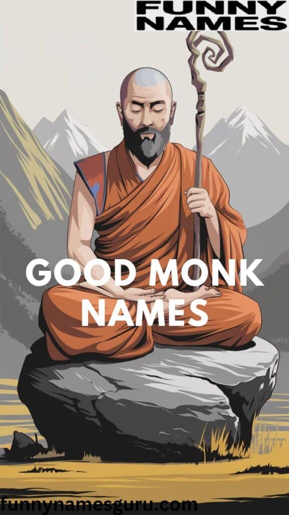 Good Monk Names