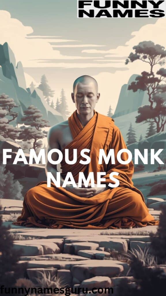 Famous Monk Names