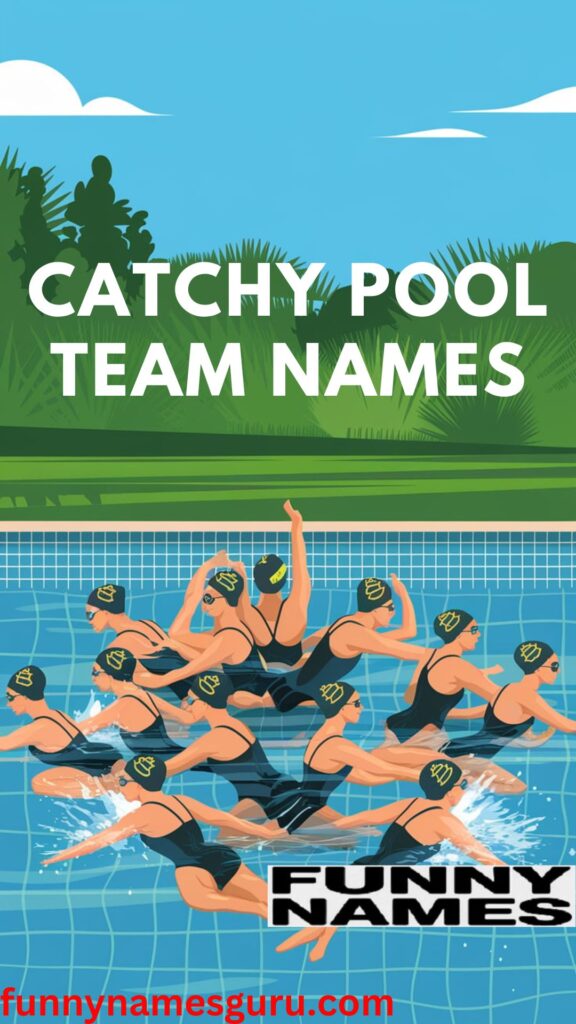 Catchy Pool Team Names