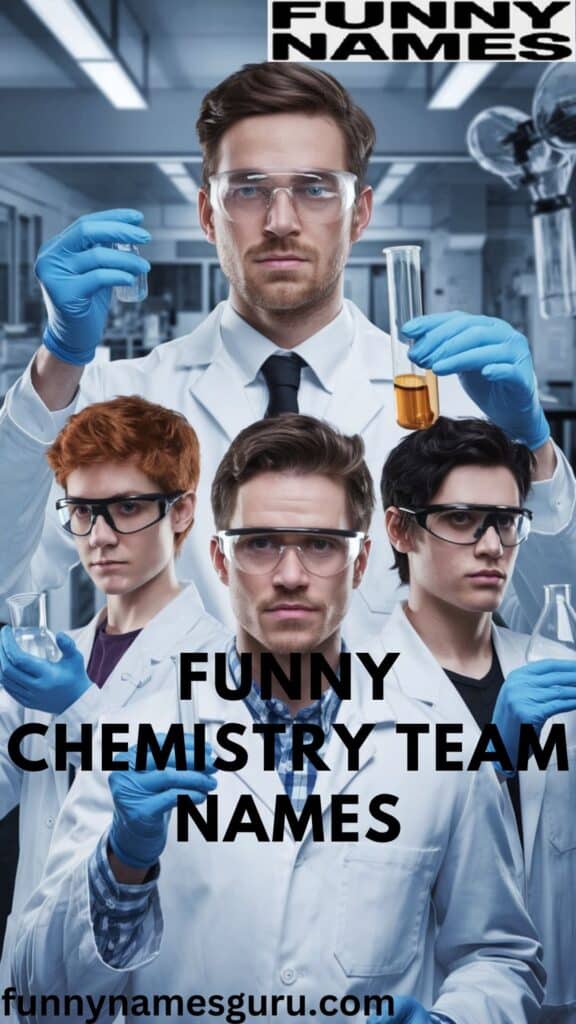 Funny Chemistry Team Names