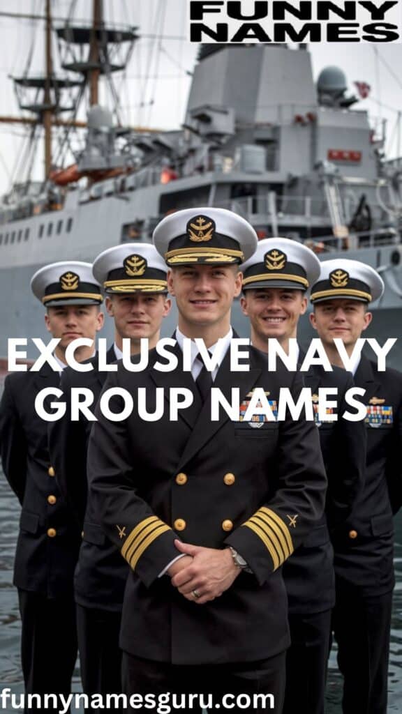 Exclusive Navy Group Names