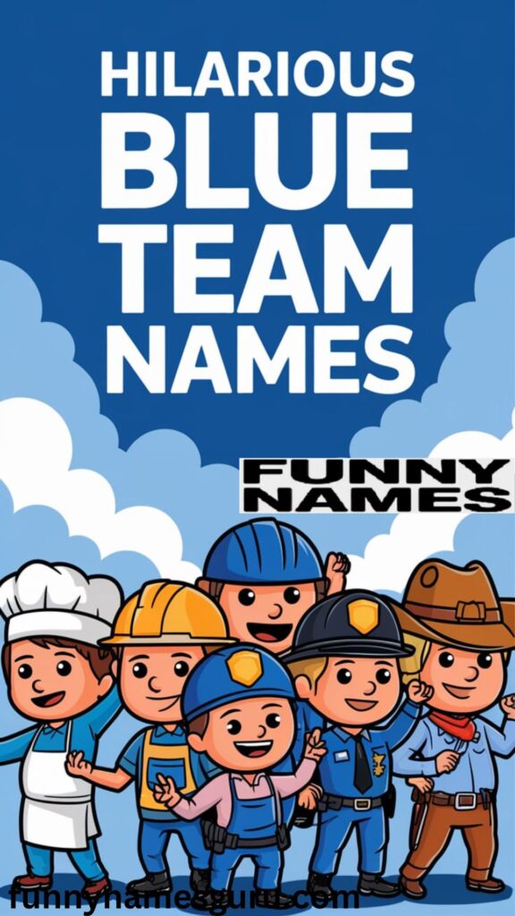 Hilarious Blue Team Names