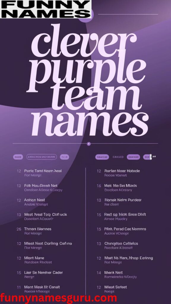 Clever Purple Team Names