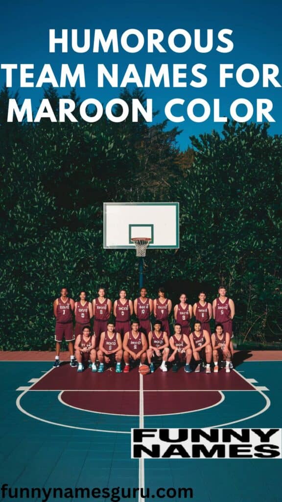 Humorous Team Names for Maroon Color