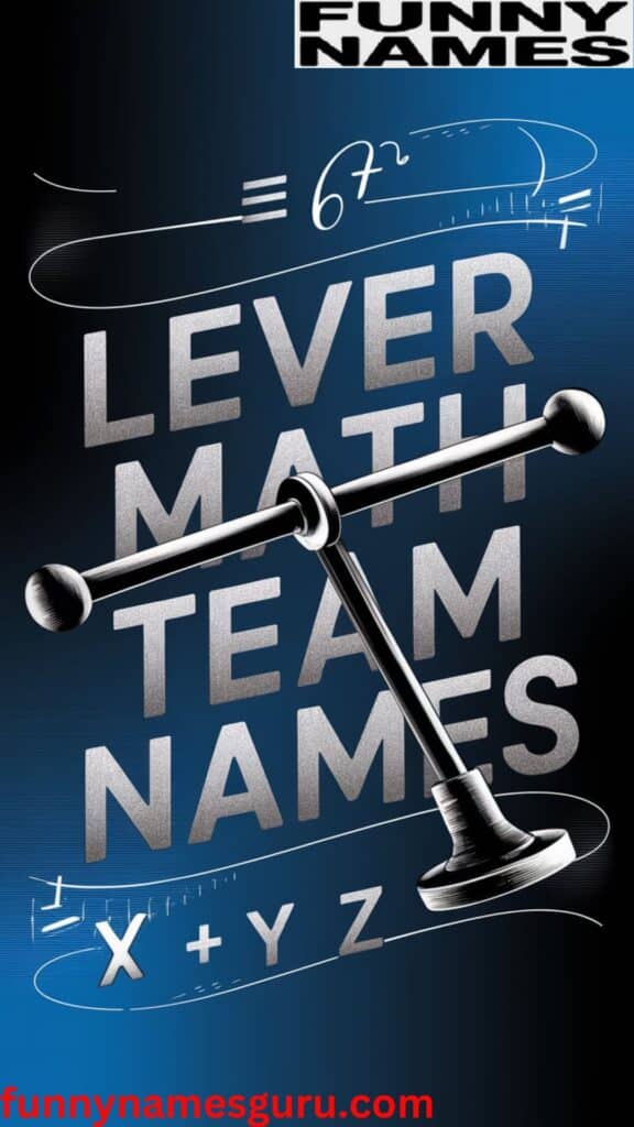 lever Math Team Names