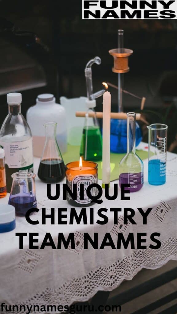 Unique Chemistry Team Names