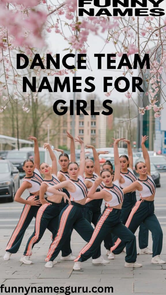 Dance Team Names for Girls