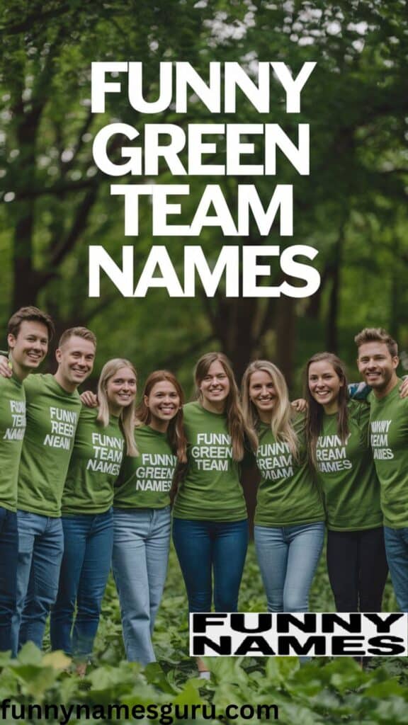 Funny Green Team Names