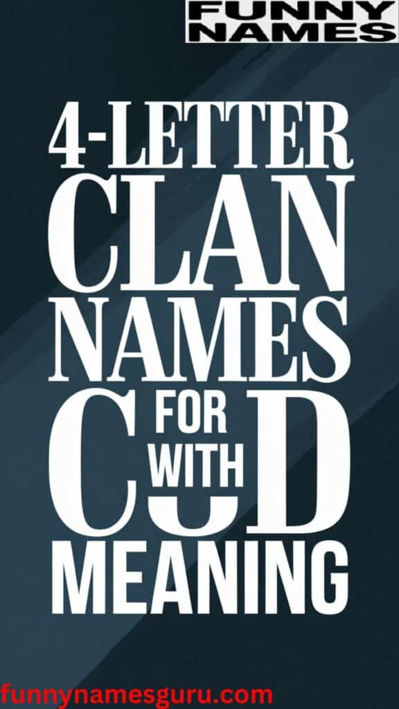 4-Letter Clan Names for COD with meaning