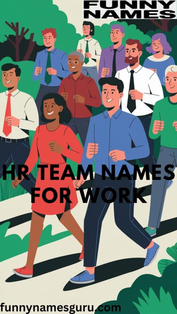 HR Team Names for Work