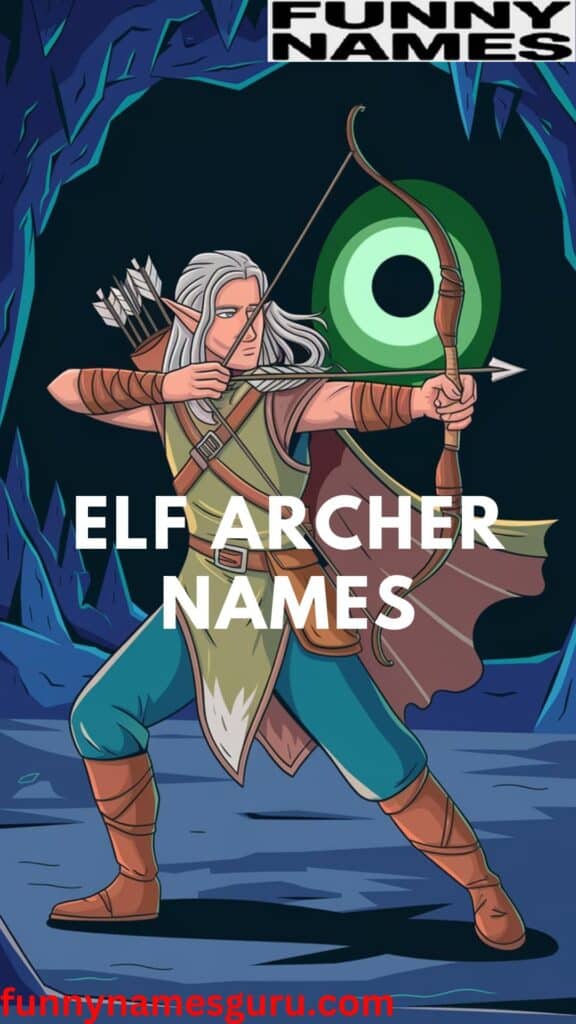 Elf Archer Names