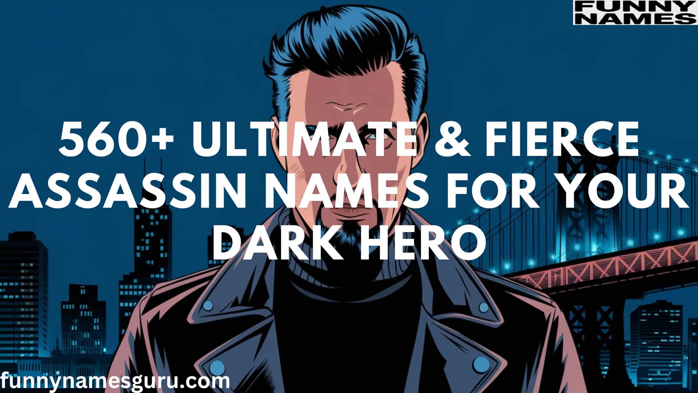 560+ Ultimate & Fierce Assassin Names