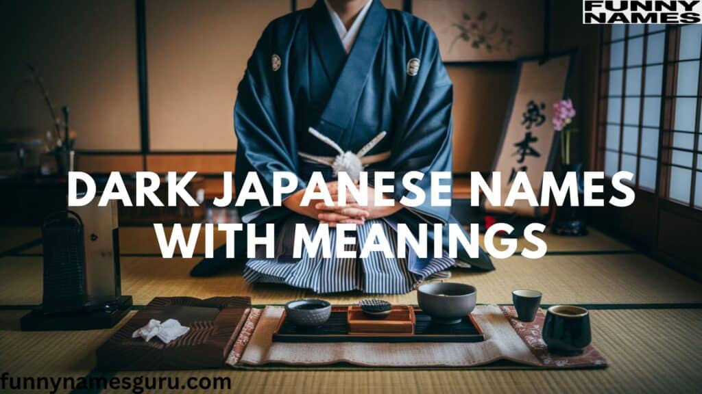 Dark Japanese Names