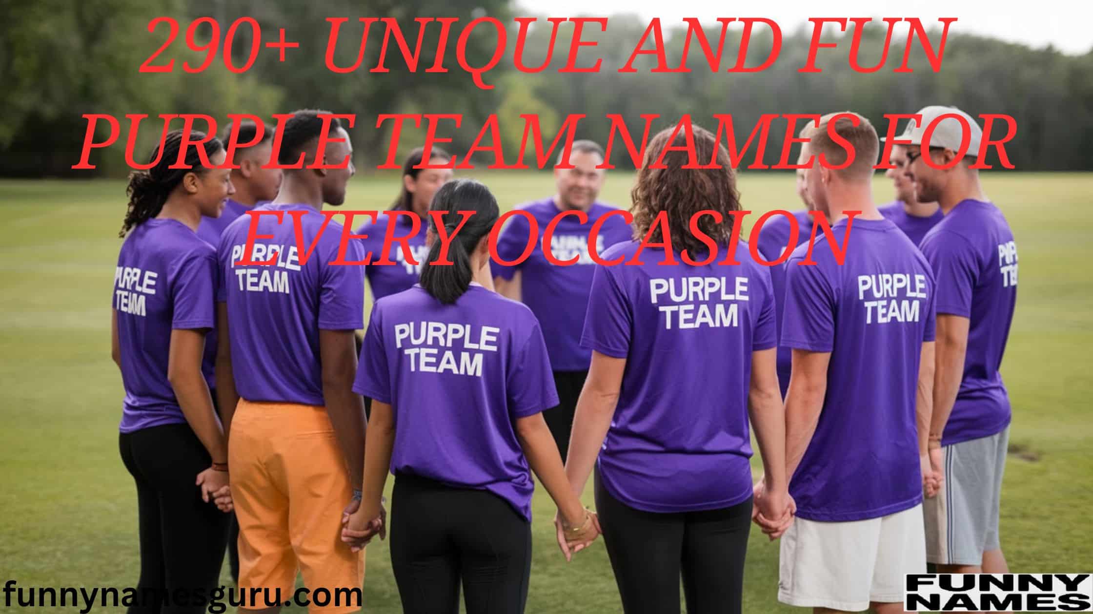 290+ Unique and Fun Purple Team Names