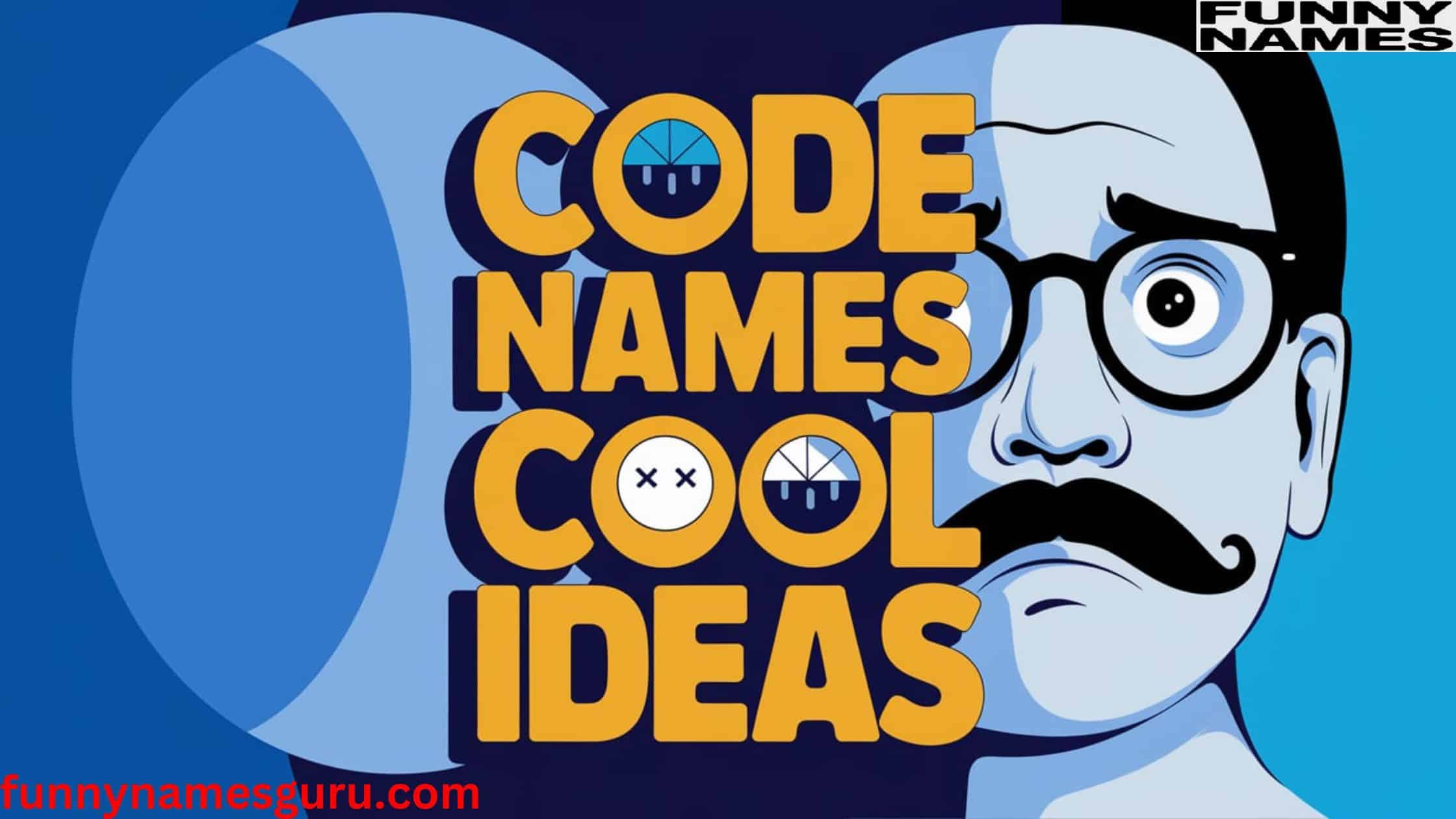 Code Names Cool Ideas