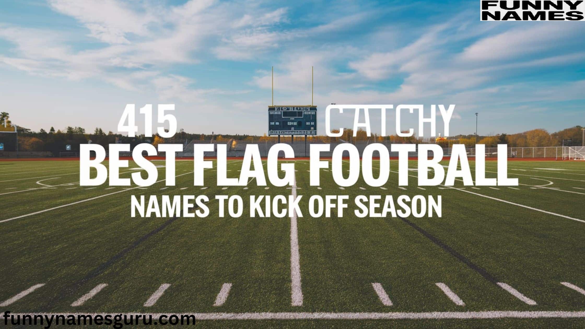 Best Flag Football Team Names