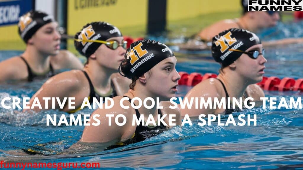 Creative and Cool Swimming Team Names to Make a Splash