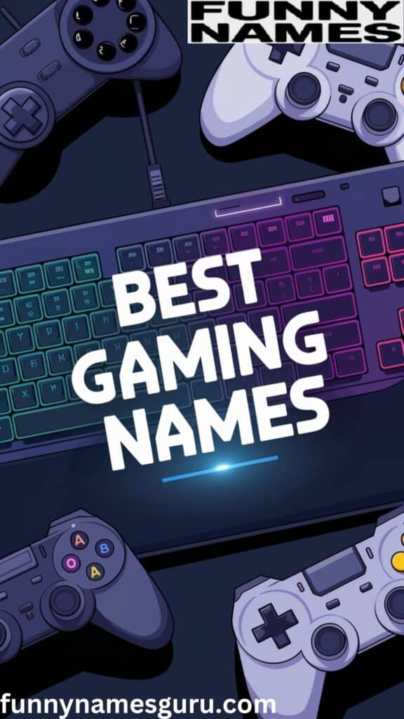 Best Gaming Names