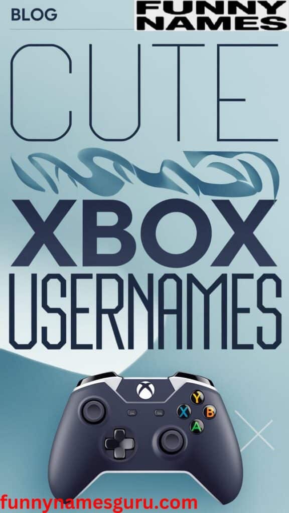 Cute Xbox Usernames