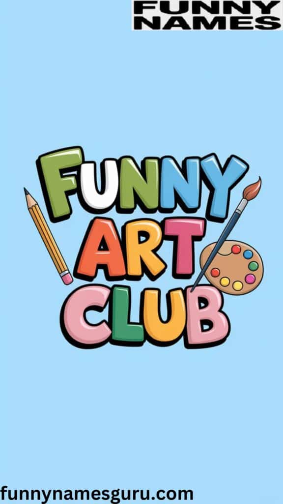 Funny Art Club Names