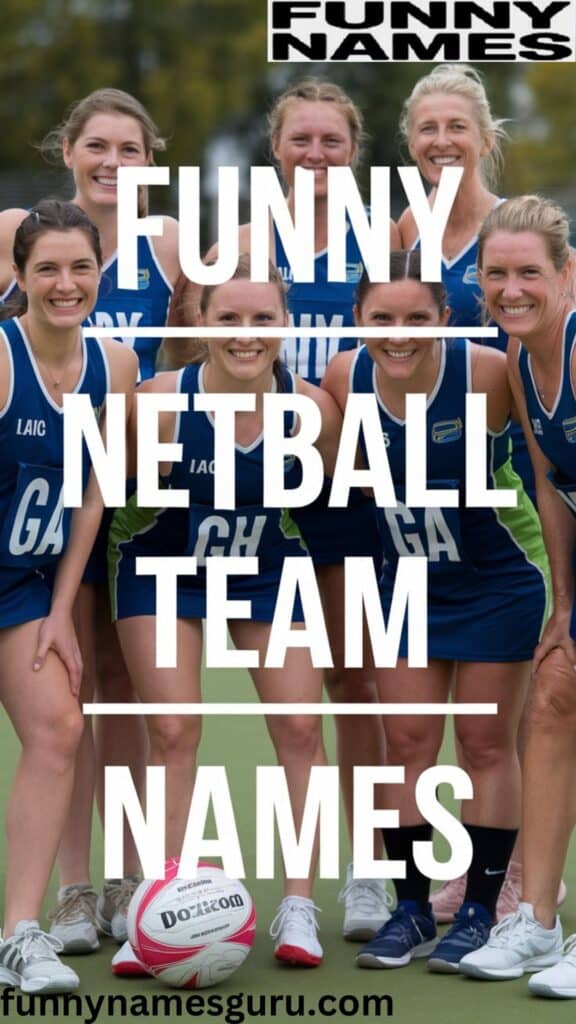 Funny Netball Team Names