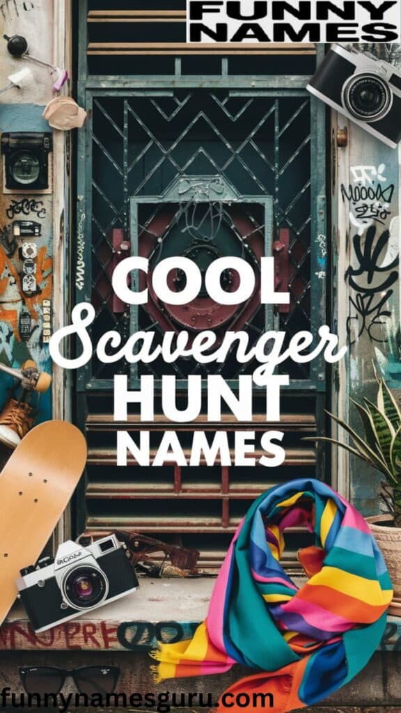 Cool Scavenger Hunt Names