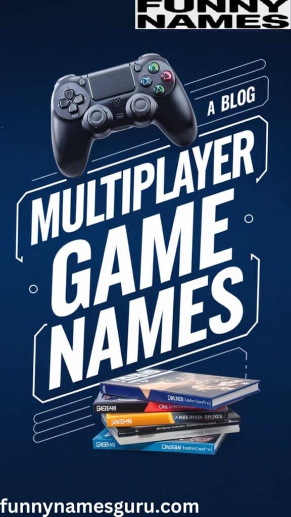 Multiplayer Game Names