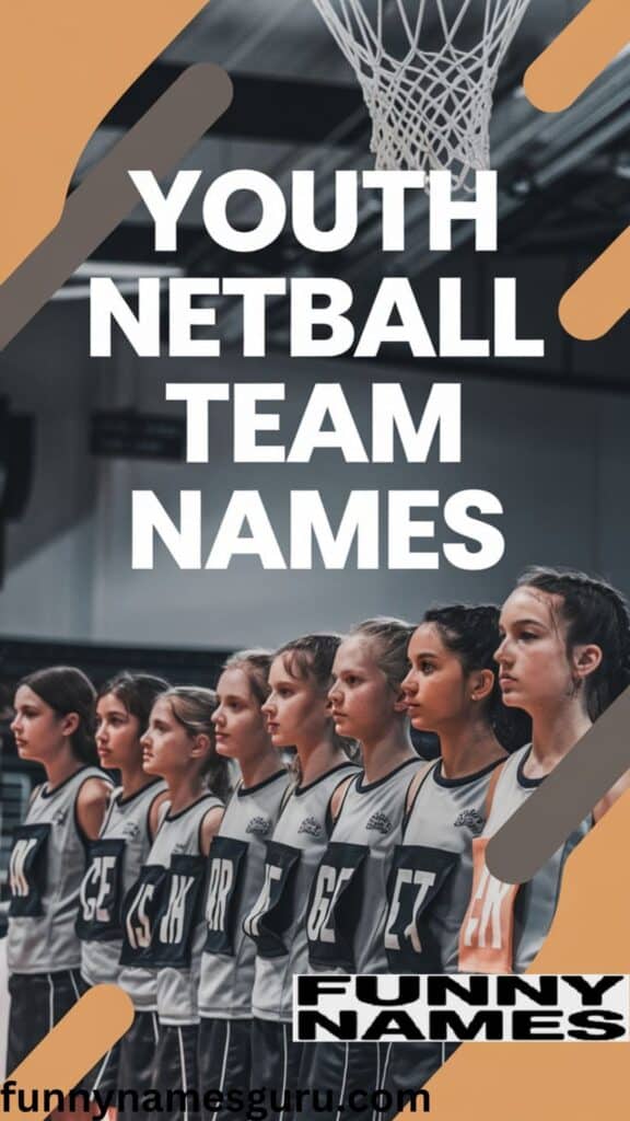 Youth Netball Team Names