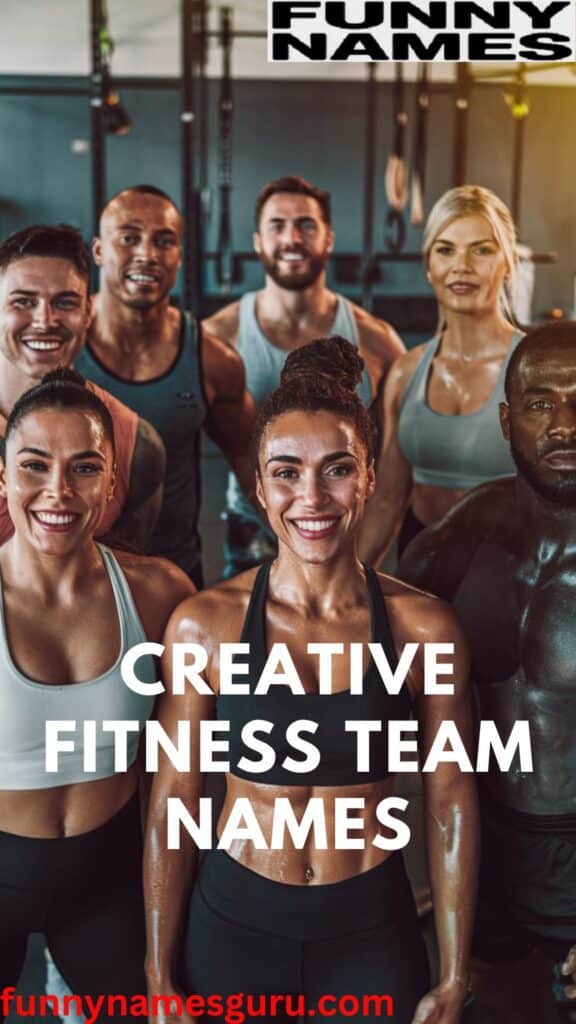 Creative Fitness Team Names