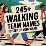 Walking Team Names